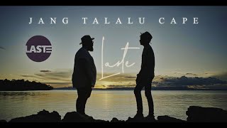 LASTE - Jang Talalu Cape