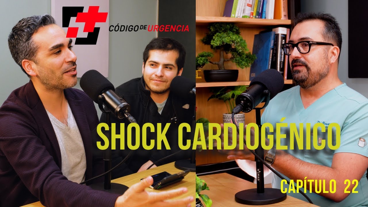 #22 Shock Cardiogénico. AGUANTANDO al CAMPEÓN. Episodio Junto a Dr. Mauricio Soto V.