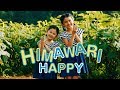 「HIMAWARI HAPPY」MV HIMAWARIちゃんねるオリジナルソング第3弾himawari-CH