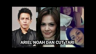 Mengejutkan, Inilah Alasan Cut Tari Mau Selingkuh dan Gituan Sama Ariel noah