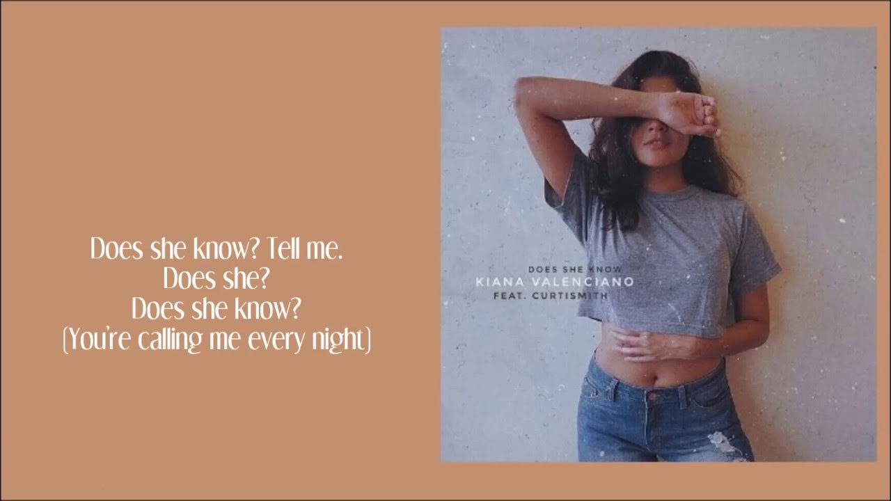 Kiana Valenciano Does She Know Lyrics YouTube Music kiana-valenciano-does-she-know-lyrics-youtube-music