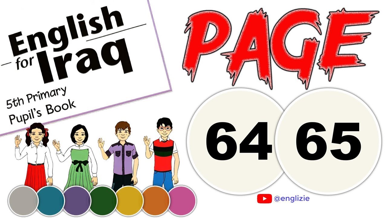 انكليزي خامس ابتدائي-الدرس الرابع-الوحدة الخامسة-كتاب الطالب-صفحة 64-صفحة 65-(المنهج الجديد 2025)