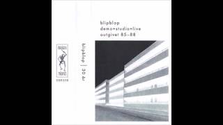 Blipblop - Nattens Sista Tåg 1985