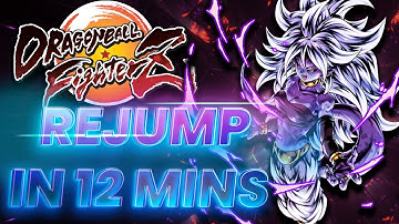 How to REJUMP in 12 MINUTES! [Dragon Ball FighterZ] 2025