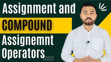 Assignment and compound Assignment Operator In Urdu/Hindi
