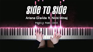 Ariana Grande ft. Nicki Minaj - Side To Side | Piano Cover by Pianella Piano