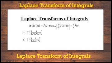 Laplace Transforms of Integrals | Hindi