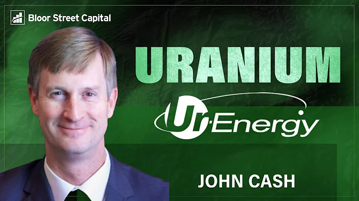 Ur-Energy Update | John Cash and Jimmy Connor