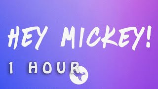 Baby Tate - Hey Mickey (Lyrics)| 1 HOUR