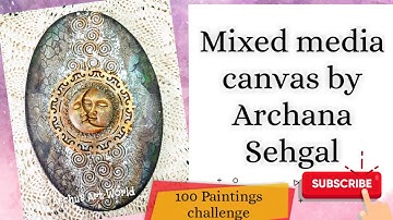 #84/100 Mixed media altered Canvas || Archu