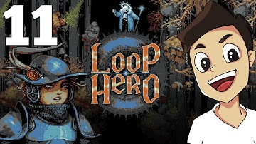 LOOP HERO [EP11: Counter Warrior & Skippin
