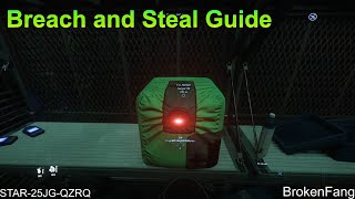 Star Citizen Breach and Steal Guide