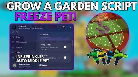 [New] INF SPRINKLER + AUTO MIDDLE PETS Grow A Garden Script |tutorial|keyless