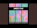 Miss You