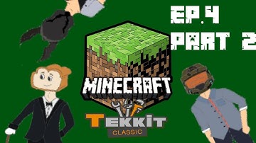 Minecraft Tekkit Classic - Ep. 4 Part 2 - Technology
