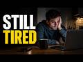 Why Your Brain Feels "Off" Even After Good Sleep