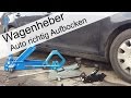 Auto richtig Aufbocken welcher Wagenheber ist der richtige (Zuschaueranfrage)