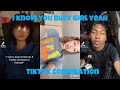 I know you busy girl yeah | Tiktok Compilation