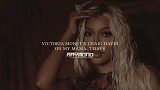 Victoria Monet x Craig David - On My Mama, 7 Days (RAYMOND Mashup) Resimi