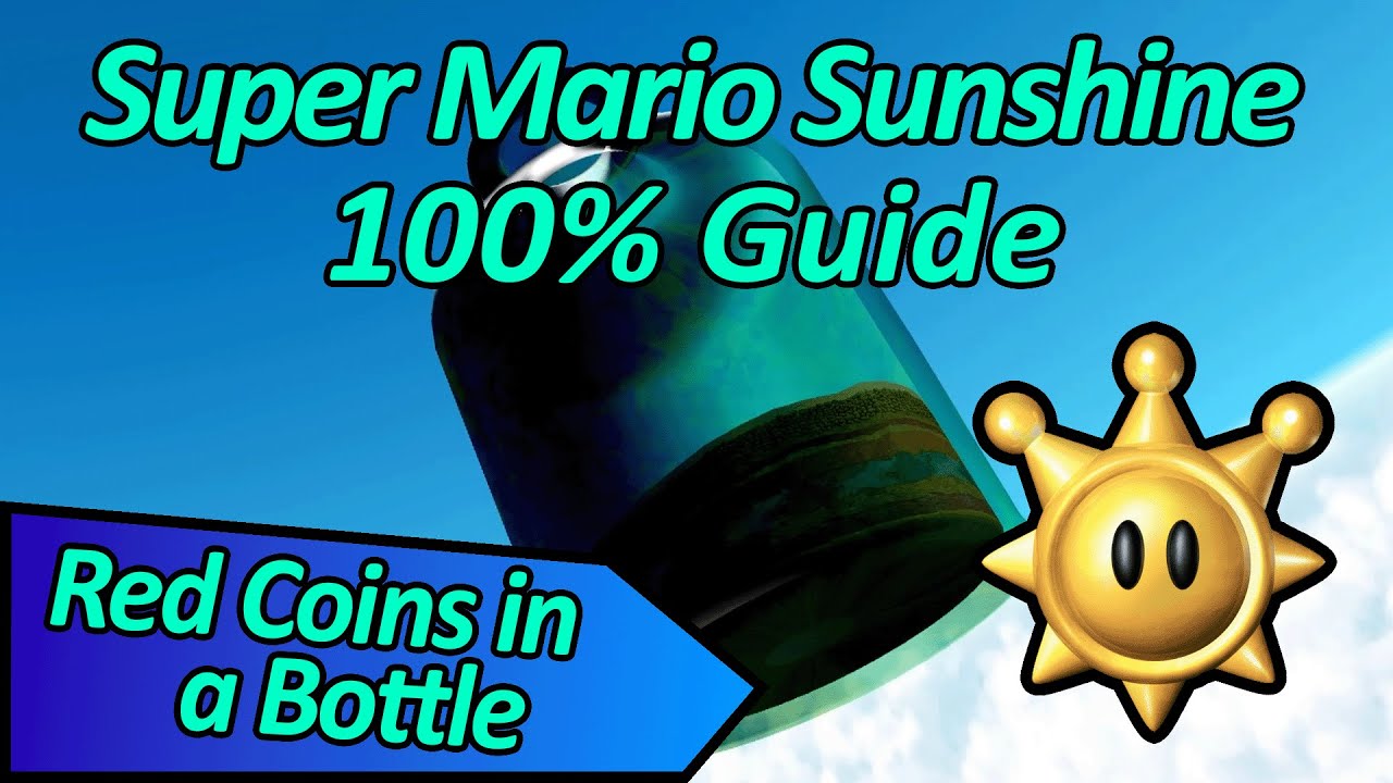 Red Coins in a Bottle - Super Mario Sunshine 100% Guide