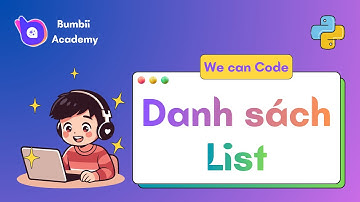 Lập trình Python | Danh sách (List)