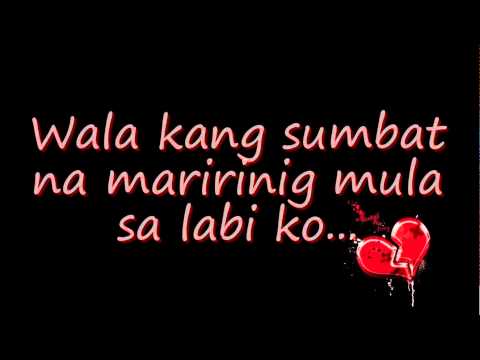 Nang Dahil Sa Pag-ibig - Bugoy Drilon (Lyrics)