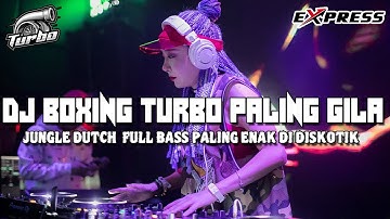 DJ BOXING TURBO PALING GILA TERBARU 2025 !! DJ BOXING MEDAN FULL BASS PALING POPULER DI SUMATRA