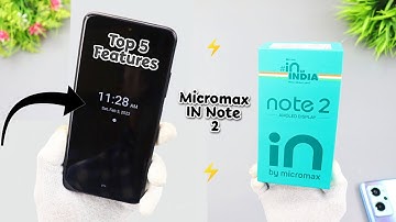 Top 5 Features Of Micromax IN Note 2 |You Must Try |
