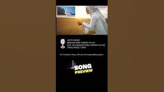 Lesti Kejora - Mencintaimu Karena Allah #Songpreview #LyricsMusicVideo #Lyrics #chorus #LUL #shorts