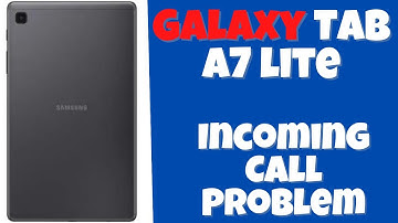 Samsung Incoming Call Problem || How to solve Incoming Call issue Galaxy Tab A7 lite