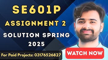 SE601p Assignment 2 Solution 2025 | 100% Correct & Easy Guide | VUBWN