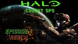 Halo CE Covert Ops Episode l Reach *1080p 60fps*