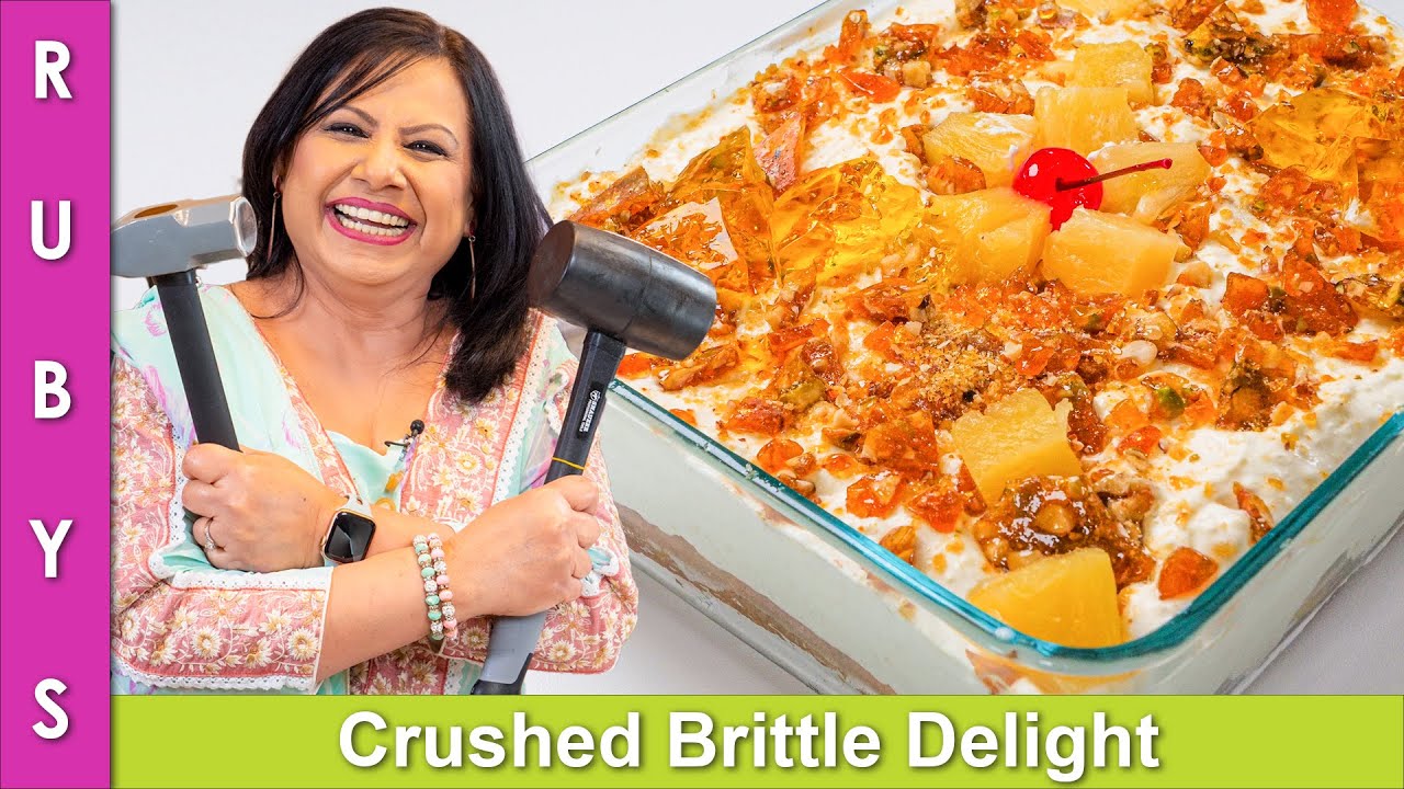 Crushed Brittle (Hammer Not Required) Pineapple Crunch Delight Sweet Dish Recipe in Urdu Hindi - RKK