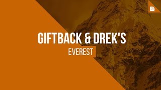 GIFTBACK & DREK'S - Everest [FREE DOWNLOAD]