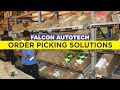 Order Picking Solutions for FFP (Food, FMCG, Pharma) Distribution by Falcon Autotech