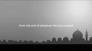 Surah 113 The Daybreak ( Al-Falaq ) Reciter: Khalid Al-Jaleel