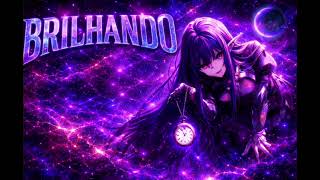 Brilhando Ultra Slowed
