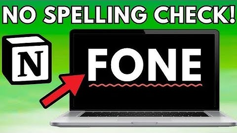 How To Disable Spell Check On Notion (2024)