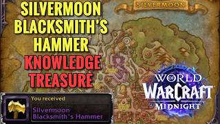 Silvermoon Blacksmith's Hammer Treasure Location (+3 Blacksmithing Knowledge) (WoW Midnight)