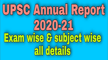 UPSC Annual Report 2020-21 all detail (@ALL_EDUCATION_1108)