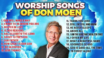 Best Don Moen Worship Songs with Lyrics ✝️