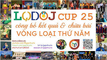 Giải bài 2-3 vòng 5 LQDOJ cup 25