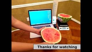 Watermelons And A Little Science