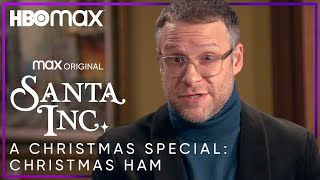 Santa Inc. | A Christmas Special with Sarah and Seth: Christmas Ham | HBO Max