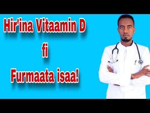 Hir Ina Vitaamin D Akkamiin Ittifna Yaalla 