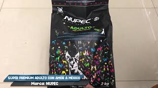 Super Premium Adulto Con Amor A Mexico Nupec