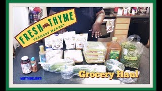 Mini Grocery Haul -  Fresh Thyme Market [MeetTheNelson's]