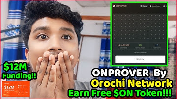 How To Earn Orochi Network ($ON) Token By Onprover? Easy To Earn🔥 Orochi Airdrop | Basic Money BD