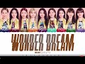 NiziU - 'WONDER DREAM' Lyrics [Color Coded_Kan_Rom_Eng]