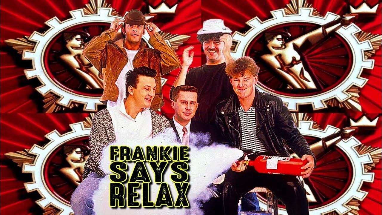 Frankie Goes To Hollywood Relax Deutsche übersetzung www.youtube.com